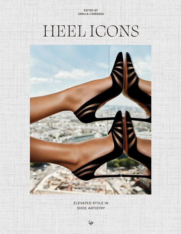Book - Heel Icons - Elevated Style in Shoe Artistry